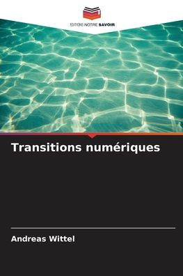 Transitions numï¿½riques