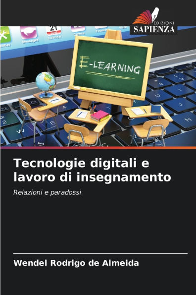 Tecnologie digitali e lavoro di insegnamento