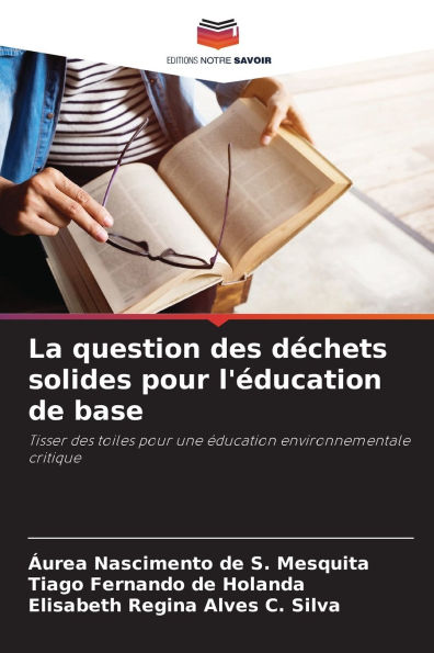 La question des dï¿½chets solides pour l'ï¿½ducation de base