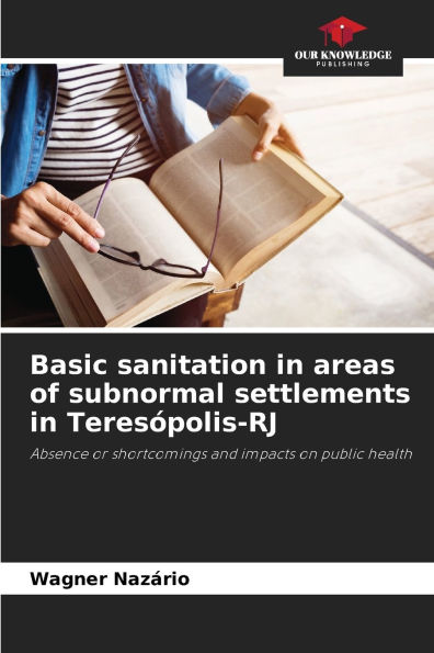 Basic sanitation in areas of subnormal settlements in Teresï¿½polis-RJ