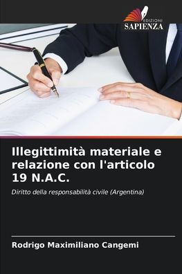 Illegittimitï¿½ materiale e relazione con l'articolo 19 N.A.C.