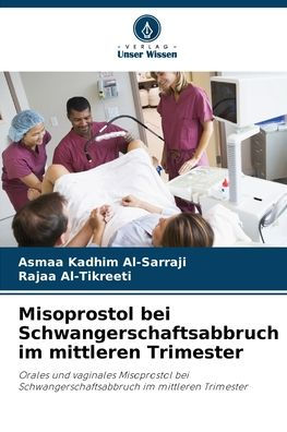 Misoprostol bei Schwangerschaftsabbruch im mittleren Trimester