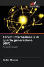 Forum internazionale di quarta generazione (GIF)