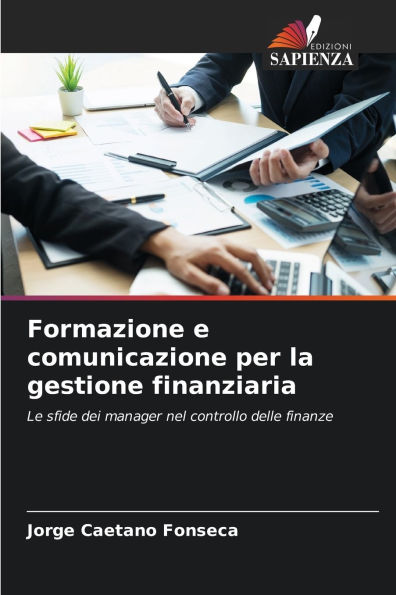 Formazione e comunicazione per la gestione finanziaria