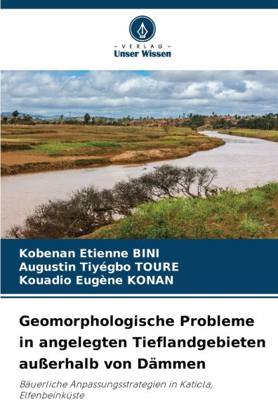 Geomorphologische Probleme in angelegten Tieflandgebieten auï¿½erhalb von Dï¿½mmen