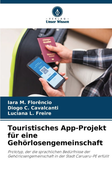 Touristisches App-Projekt fï¿½r eine Gehï¿½rlosengemeinschaft