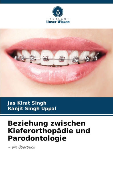 Beziehung zwischen Kieferorthopï¿½die und Parodontologie