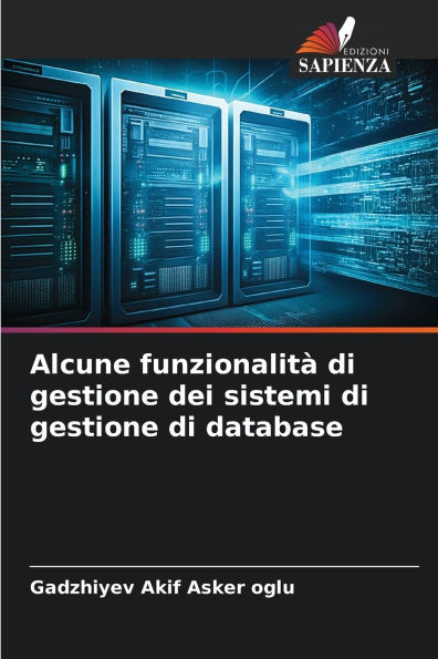 Alcune funzionalitï¿½ di gestione dei sistemi di gestione di database