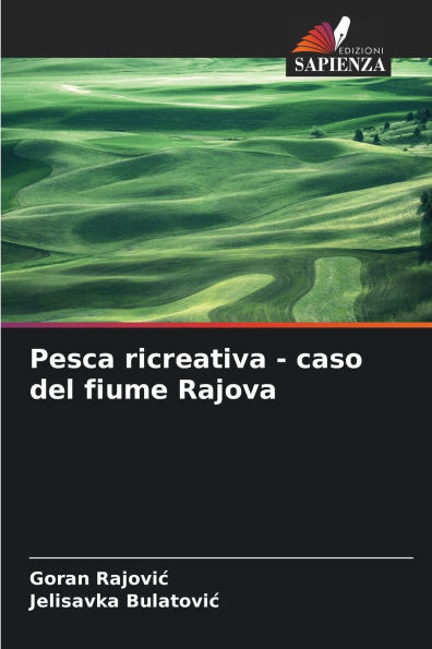 Pesca ricreativa - caso del fiume Rajova