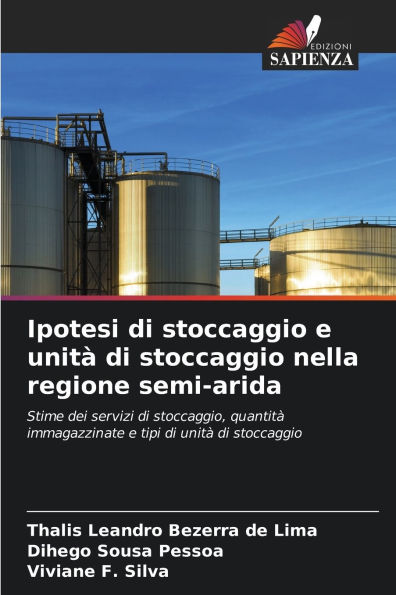 Ipotesi di stoccaggio e unitï¿½ di stoccaggio nella regione semi-arida