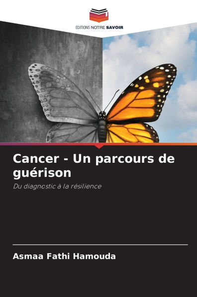Cancer - Un parcours de guï¿½rison