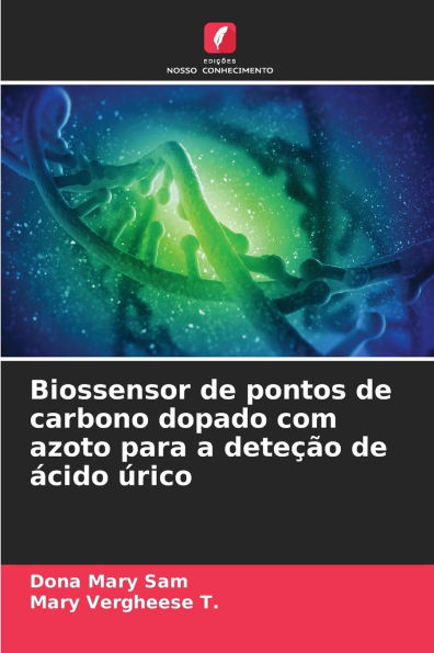 Biossensor de pontos de carbono dopado com azoto para a dete��o de �cido �rico