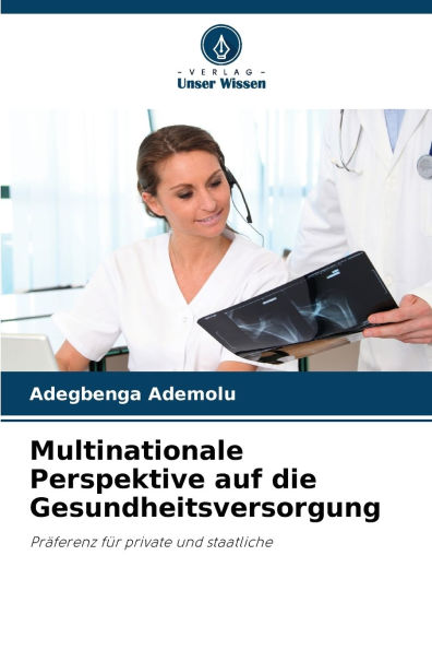 Multinationale Perspektive auf die Gesundheitsversorgung