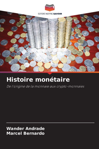 Histoire monï¿½taire