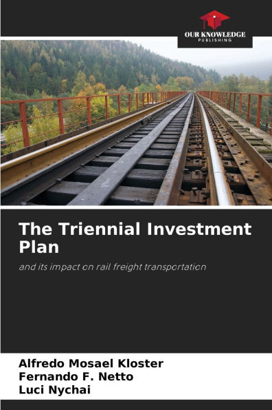 The Triennial Investment Plan