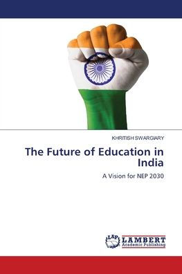 The Future of Education in India