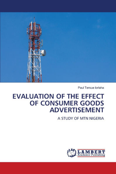 Evaluation of the Effect of Consumer Goods Advertisement