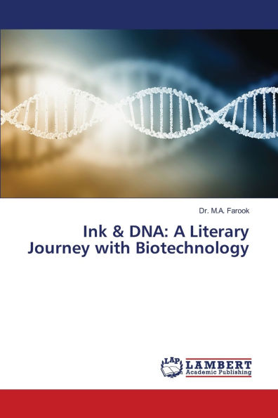 Ink & DNA: A Literary Journey with Biotechnology