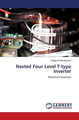 Nested Four Level T-type Inverter