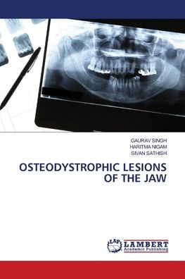 Osteodystrophic Lesions of the Jaw