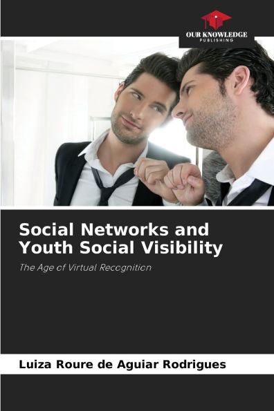 Social Networks and Youth Social Visibility