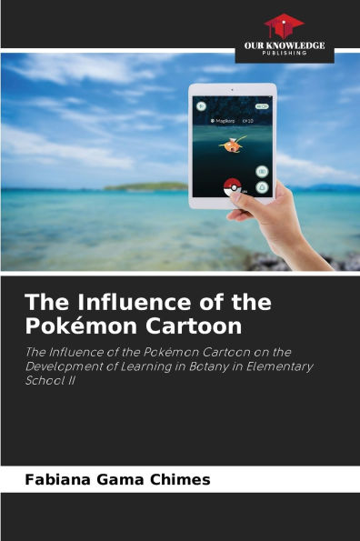 The Influence of the Pokï¿½mon Cartoon