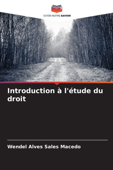 Introduction ï¿½ l'ï¿½tude du droit