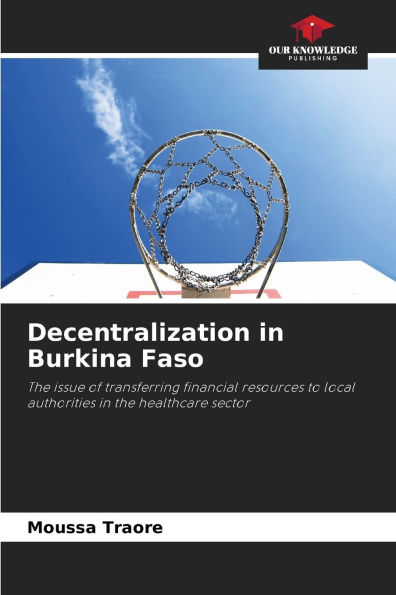Decentralization in Burkina Faso