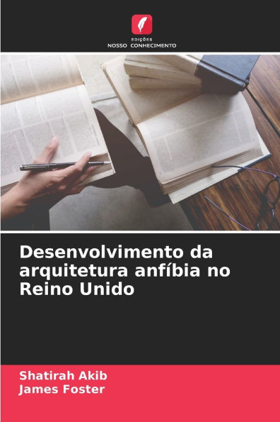Desenvolvimento da arquitetura anfï¿½bia no Reino Unido