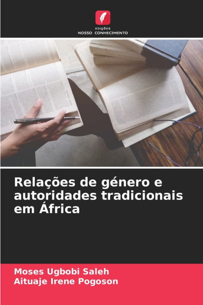 Relaï¿½ï¿½es de gï¿½nero e autoridades tradicionais em ï¿½frica