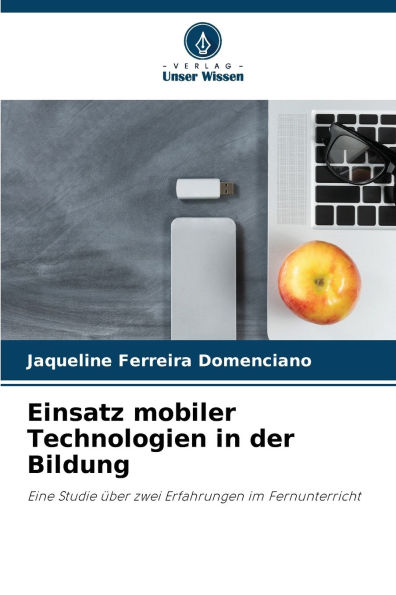 Einsatz mobiler Technologien in der Bildung