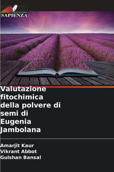 Valutazione fitochimica della polvere di semi di Eugenia Jambolana