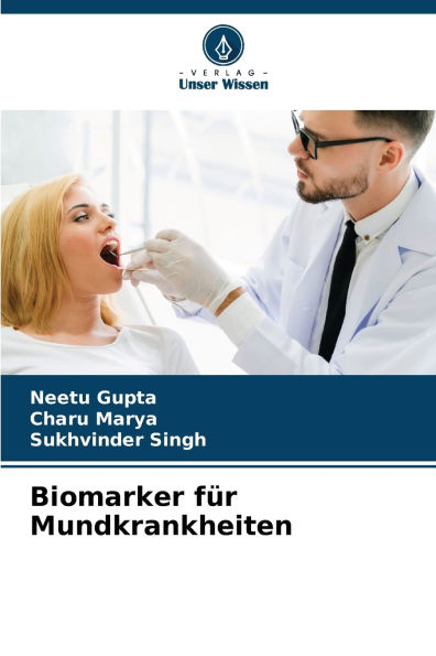 Biomarker fï¿½r Mundkrankheiten