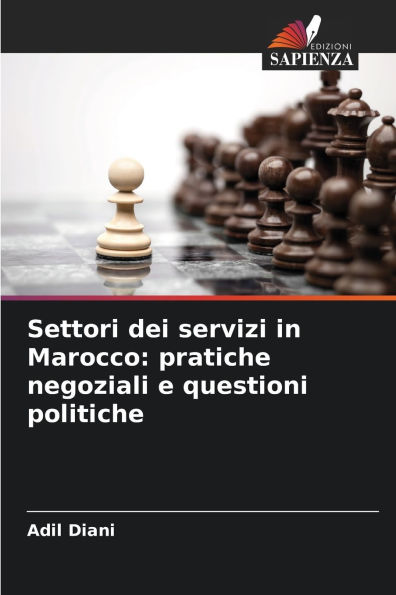 Settori dei servizi in Marocco: pratiche negoziali e questioni politiche