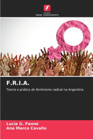 Title: F.R.I.A., Author: Lucïa G Pannï