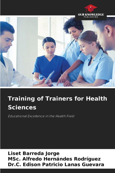 Training of Trainers for Health Sciences