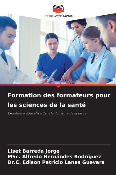 Formation des formateurs pour les sciences de la santï¿½