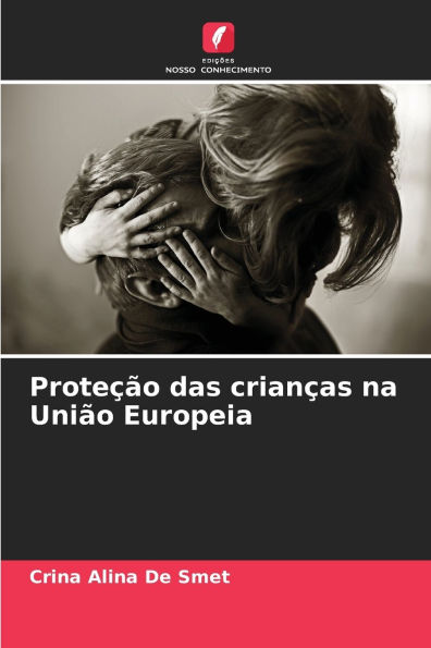 Proteï¿½ï¿½o das crianï¿½as na Uniï¿½o Europeia