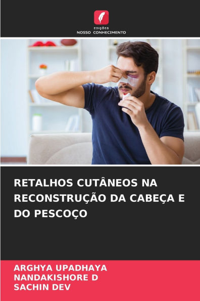 Retalhos Cutï¿½neos Na Reconstruï¿½ï¿½o Da Cabeï¿½a E Do Pescoï¿½o