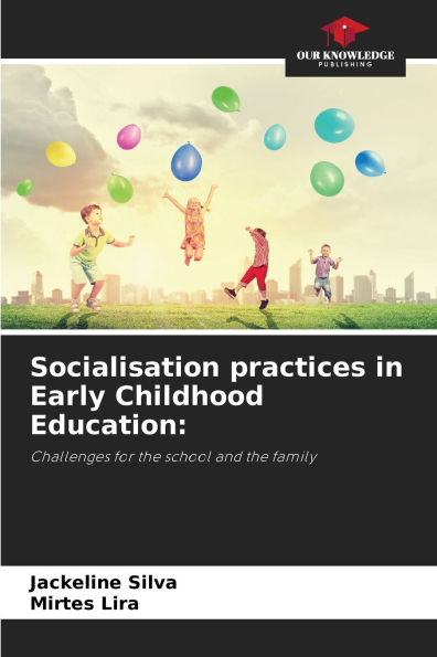 Socialisation practices in Early Childhood Education