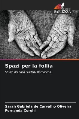 Spazi per la follia