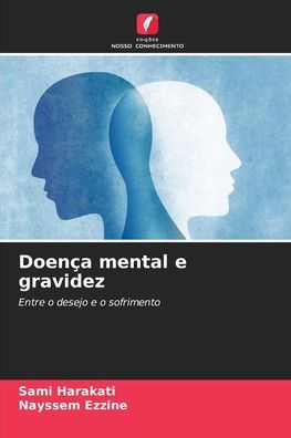 Doenï¿½a mental e gravidez