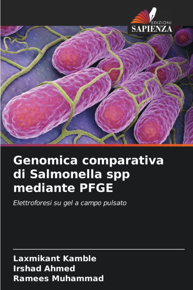 Genomica comparativa di Salmonella spp mediante PFGE