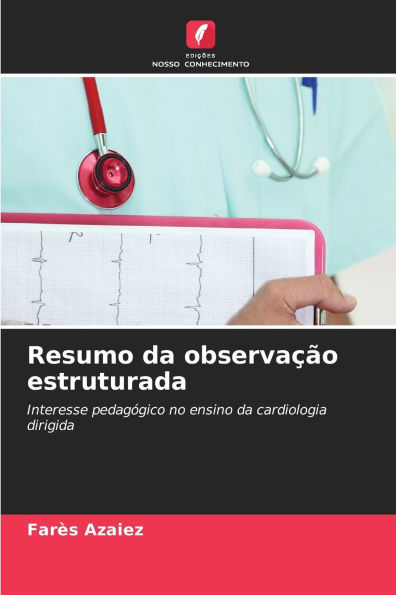 Resumo da observaï¿½ï¿½o estruturada