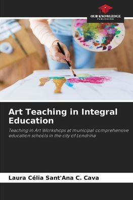 Art Teaching in Integral Education