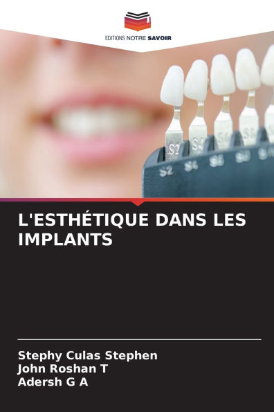 L'Esthï¿½tique Dans Les Implants