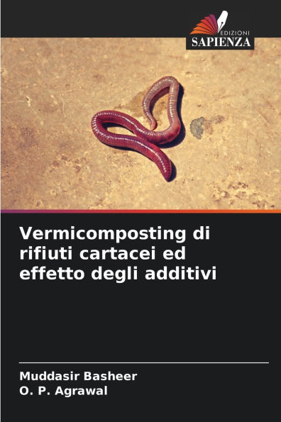 Vermicomposting di rifiuti cartacei ed effetto degli additivi