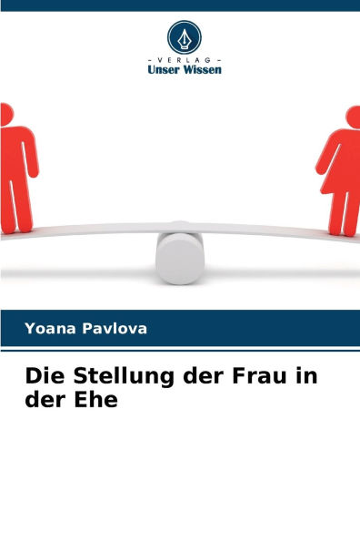 Die Stellung der Frau in der Ehe