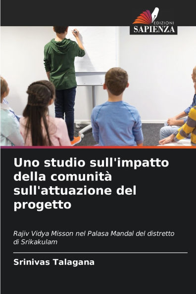 Uno studio sull'impatto della comunitï¿½ sull'attuazione del progetto