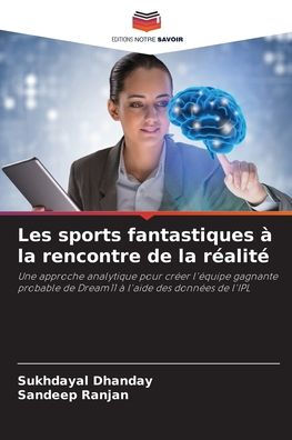 Les sports fantastiques ï¿½ la rencontre de la rï¿½alitï¿½